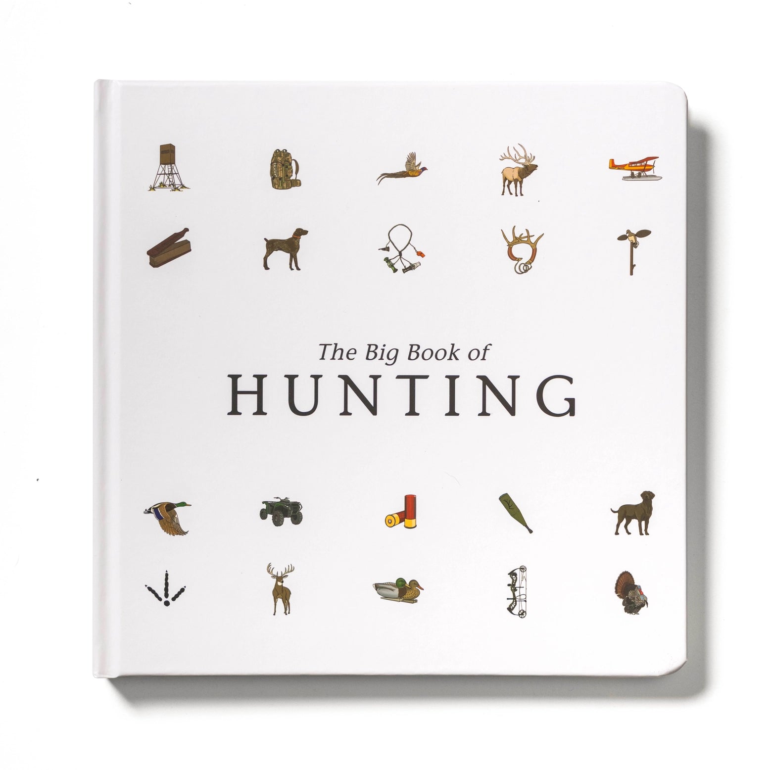 The Big Book of Hunting Children's Book