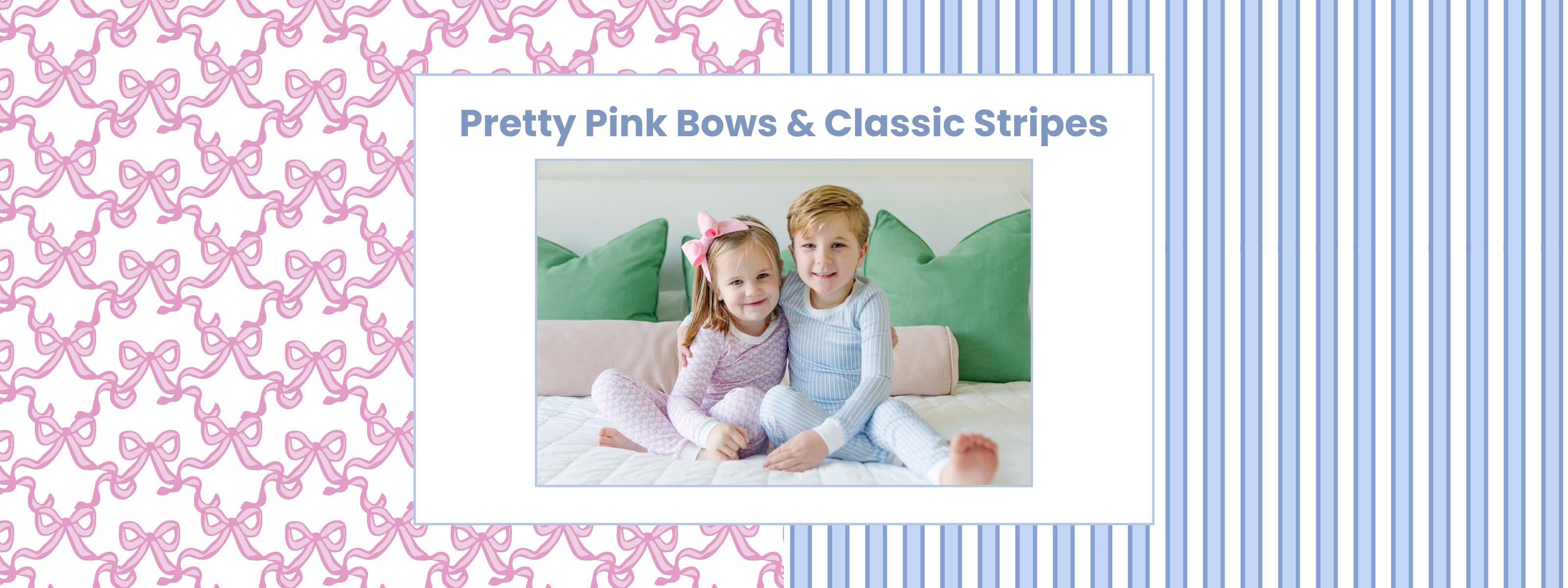 Pretty Pink Bows & Classic Stripes