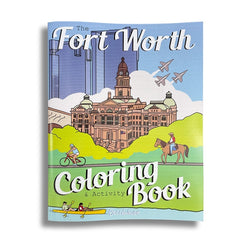 The Fort Worth Coloring Book