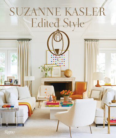 Suzanne Kasler: Edited Style Hardcover Book